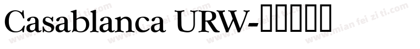 Casablanca URW字体转换